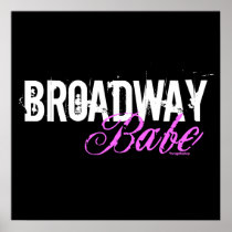 Broadway Babe Posters