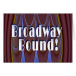 Broadway Bound! Card