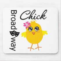 Broadway Chick mousepads by chicktshirts Broadway Chick mousepads