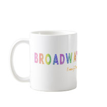 Broadway Enough Said Mug mugs