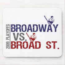 Broadway vs Broad St mousepads by worldsfair Broadway vs Broad St mousepads