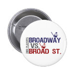 Broadway vs Broad St Pins