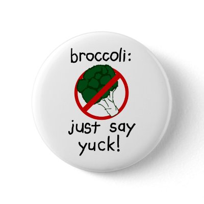 broccoli_just_say_yuck_button-p145726713