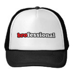 BROFESSIONAL MESH HATS