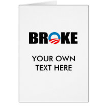 BROKE GREETING CARD