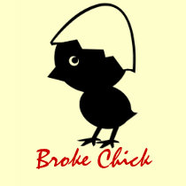 BROKE CHICK T SHIRT
