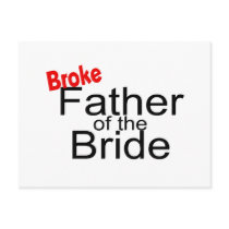 Broke Father of the Bride Postcards