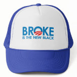Broke is the new Black Trucker Hats