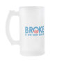 Broke is the new Black Coffee Mug
