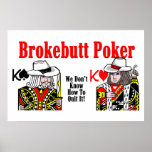 Brokebutt Poker posters