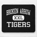 Broken Arrow - Tigers - High - Broken Arrow mousepads