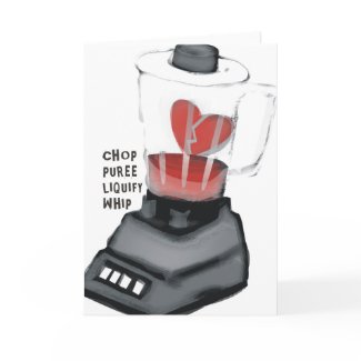 Broken heart blender smoothie anti Valentines Day card