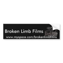 Broken Limb Films Bumper Sticker bumper stickers