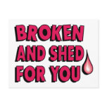 Broken & Shed For You Postcards