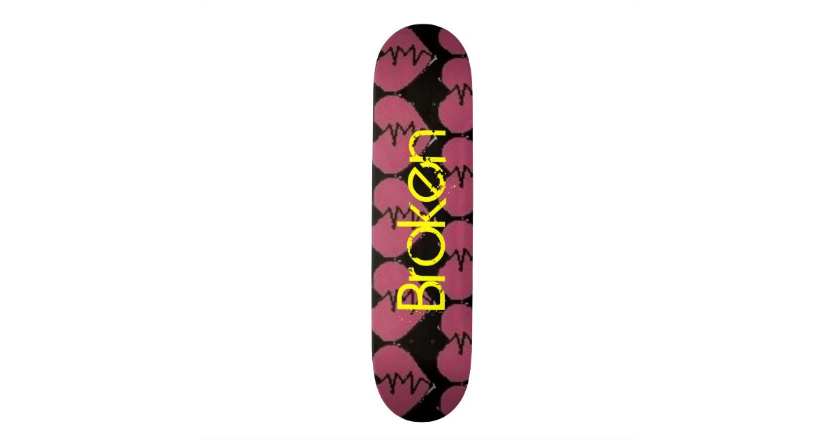 Broken Skateboard Deck Zazzle