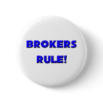 Brokers Rule! buttons