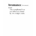 BROMANCE (definition) t-shirts by gay_pride BROMANCE (definition) t-shirts