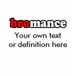BROMANCE t-shirts