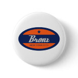 *Bronx buttons