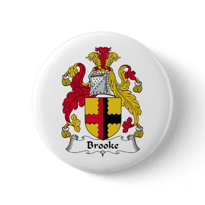 Brooke Family Crest Pinback Button by coatsofarms