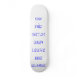 Brooke Johnson made this cause i got bored Skate Board