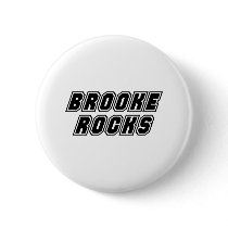 Brooke Rocks Pinback Buttons