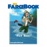 Brooke Trout- myFarcebook.com Fishing Guide T-shirts