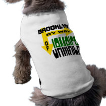 Brooklyn By Way of Jamaica With Arrows pet clothing by birdy27 Brooklyn By Way of Jamaica With Arrows pet clothing