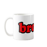 BROTEIN COFFEE MUGS