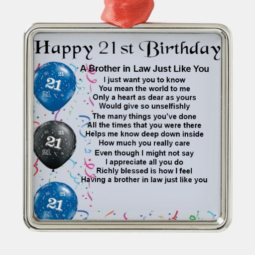brother in law poem 21st birthday christmas ornaments brother in law poem 21st birthday christmas ornaments