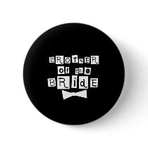 Brother of Bride White on Black buttons