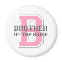Brother of the Bride Cheer Magnets