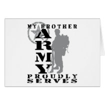 Brother Proudly Serves - ARMY Card