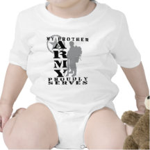 Brother Proudly Serves - ARMY Tshirt