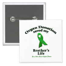 Brother Transplant Pinback Buttons