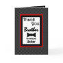 Brother USHER Wedding Thank You with Bow Tie Card