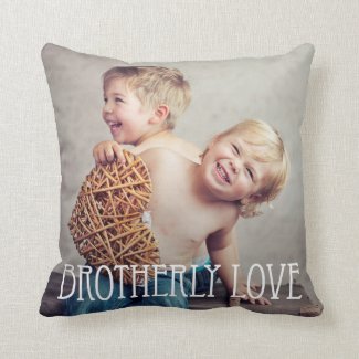 Brotherly Love Custom Photo Throw Pillow
