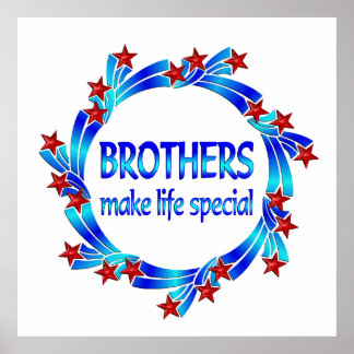 brothers_make_life_special_posters-r8c17a02746fa4e4f9ac0319f42758778_wao_8byvr_324.jpg