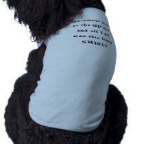 Brought Back Doggie Shirt