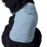 Brought Back Doggie Shirt