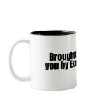 Brought to you by exxon coffee mug