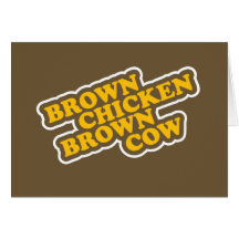 Brown Chicken Brown Cow Card