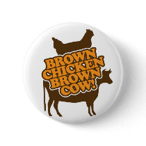 Brown Chicken Brown Cow - Cooper Pins