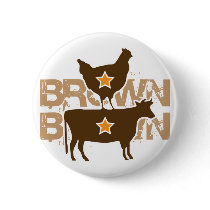 Brown Chicken Brown Cow - Grunge Pinback Button