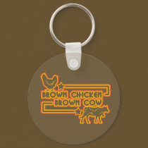 Brown Chicken Brown Cow keychains