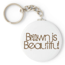 Brown is Beautiful Key Chains