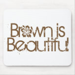 Brown is Beautiful Mouse Mats