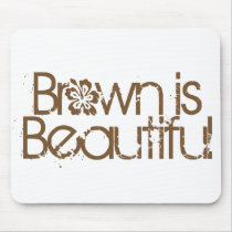 Brown is Beautiful Mouse Mats