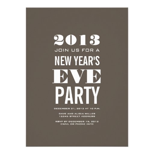 Brown Modern 2013 New Year's Eve Party Invitation (front side)