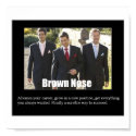 Brown Nose posters